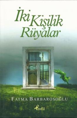 İki Kişilik Rüyalar