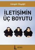 İletişimin Üç Boyutu