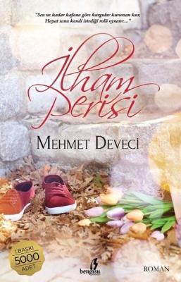 İlham Perisi Mehmet Deveci