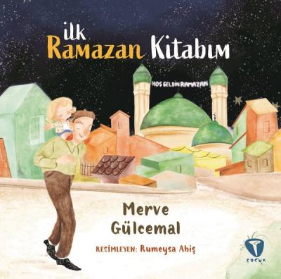 İlk Ramazan Kitabım Merve Gülcemal