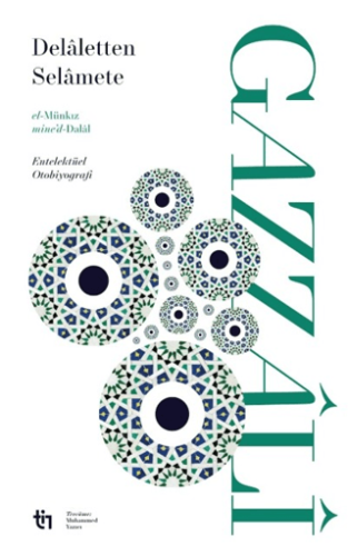 Dalaletten Selamete İmam-ı Gazâli