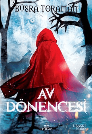 Av Dönencesi Büşra Toraman