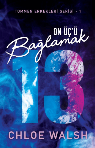 On Üç'ü Bağlamak