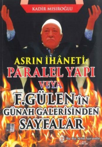 Asrın İhaneti Kadir Mısıroğlu