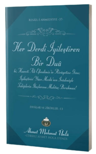 Her Derdi İyileştiren Bir Dua Ahmet Mahmut Ünlü (Cübbeli Hoca)