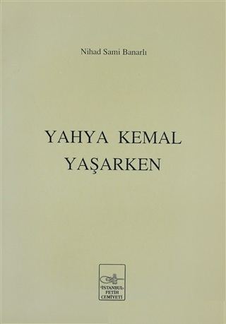 Yahya Kemal Yaşarken