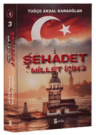 Şehadet Millet İçin 3