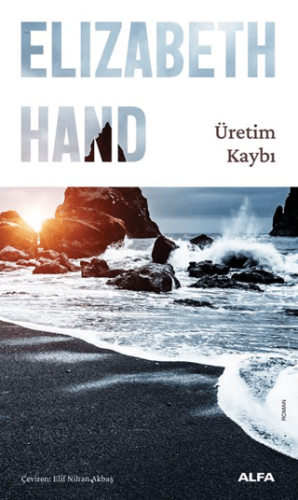Üretim Kaybı Elizabeth Hand