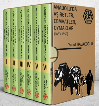 Anadolu'da Aşiretler, Cemaatler, Oymaklar 1453-1650