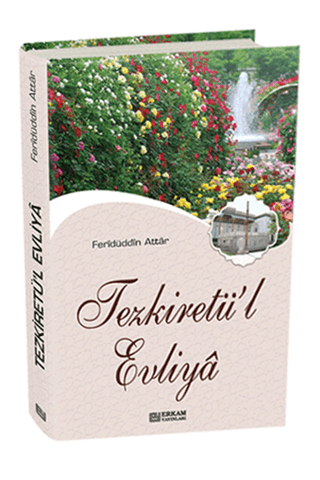 Tezkiretü'l Evliya (ikinci el) Feridüddin Attar