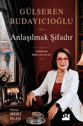 Anlaşılmak Şifadır Gülseren Budayıcıoğlu