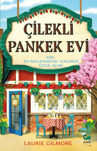 Çilekli Pankek Evi Laurie Gilmore