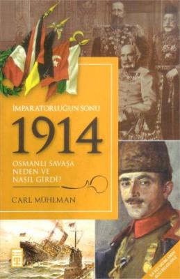 İmparatorluğun Sonu 1914 Yabancı Yazar