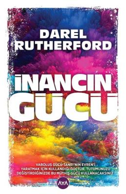 İnancın Gücü Darel Rutherford