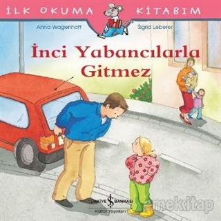 İnci Yabancılarla Gitmez Anna Wagenhoff