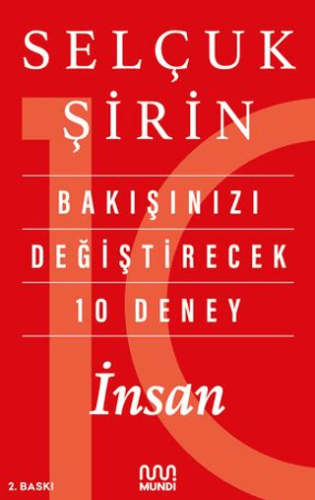 Bakışınızı Değiştirecek 10 Deney: İnsan