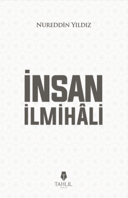 İnsan İlmihali %20 indirimli Nureddin Yıldız