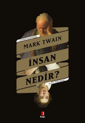 İnsan Nedir? %34 indirimli Mark Twain