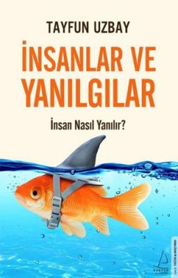 İnsanlar ve Yanılgılar %20 indirimli Tayfun Uzbay