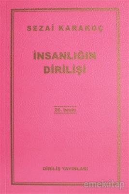 İnsanlığın Dirilişi Sezai Karakoç