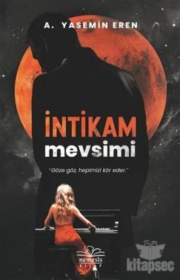 İntikam Mevsimi Yasemin Eren