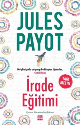 İrade Eğitimi (Tam Metin) Jules Payot