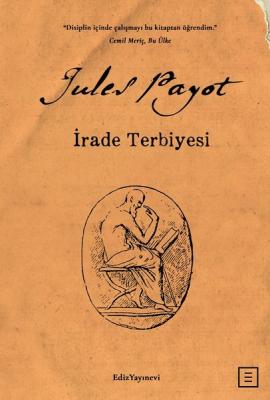 İrade Terbiyesi Jules Payot