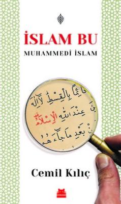 İslam Bu-Muhammedi İslam Cemil Kılıç