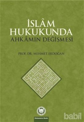 İslam Hukukunda Ahkamın Değişmesi