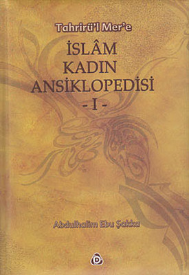 İslam Kadın Ansiklopedisi (1-2 Cilt Takım) Abdülhalim Ebu Şakka