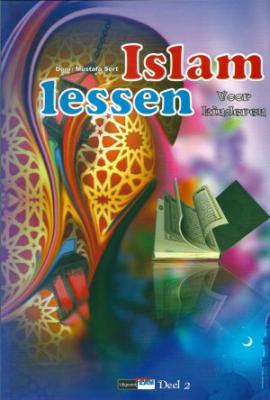 Islam Lessen-2 Mustafa Sert
