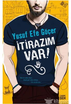 İtirazım Var Yusuf Efe Göçer