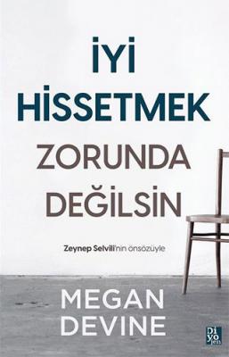 İyi Hissetmek Zorunda Değilsin Megan Devine