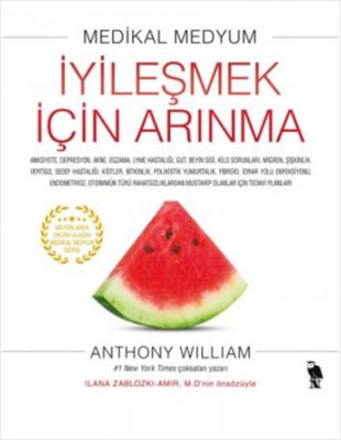 İyileşmek İçin Arınma Anthony William