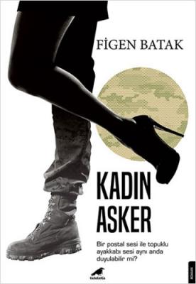 Kadın Asker %26 indirimli Figen Batak