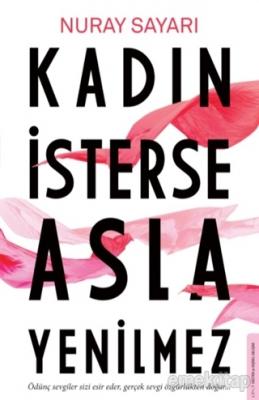 Kadın İsterse Asla Yenilmez %20 indirimli Nuray Sayarı