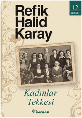 Kadınlar Tekkesi Refik Halid Karay