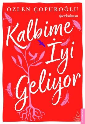Kalbime İyi Geliyor %10 indirimli Özlen Çopuroğlu