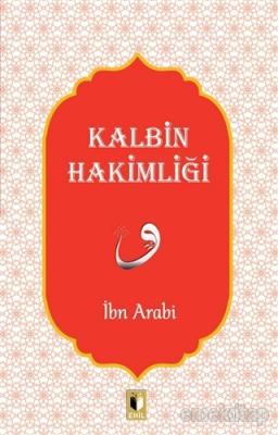 Kalbin Hakimliği İbn Arabi