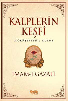 Kalplerin Keşfi Imam-i Gazali