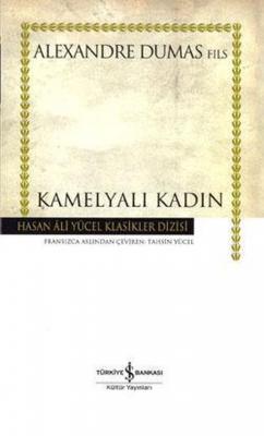 Kamelyalı Kadın Alexandre Dumas