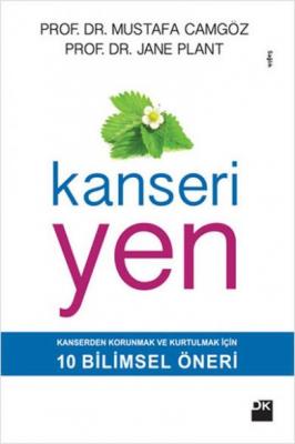 Kanseri Yen Mustafa Camgöz, Prof. Dr. Jane Plant