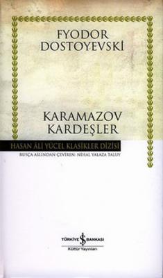 Karamazov Kardeşler Fyodor Mihayloviç Dostoyevski