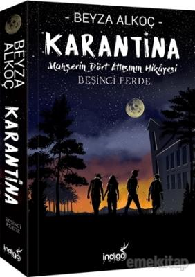 Karantina - Beşinci Perde