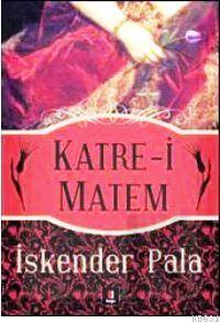 Katre-i Matem İskender Pala