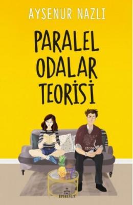 Paralel Odalar Teorisi %10 indirimli Ayşenur Nazlı