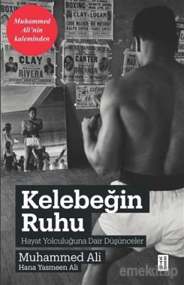 Kelebeğin Ruhu Muhammed Ali