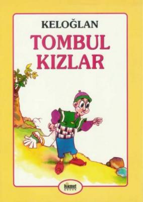 Keloğlan (Tombul Kızlar) %20 indirimli