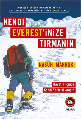 Kendi Everest'inize Tırmanın Nasuh Mahruk