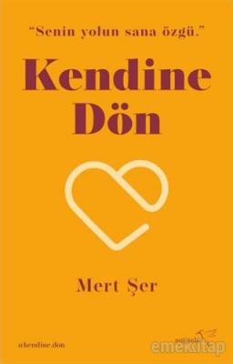 Kendine Dön Mert Şer